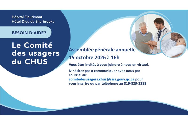 Convocation - Assemblée générale annuelle, Comité des Usagers du CHUS
